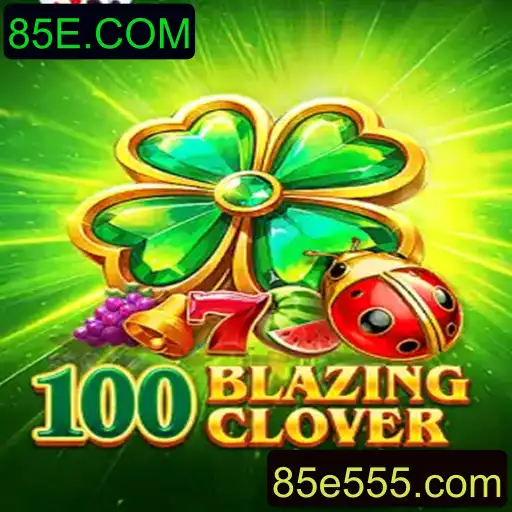 Explorando o Mundo de 100BlazingClover: Um Guia Completo