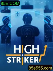 HighStriker: O Jogo que Desafia Sua Força e Precisão - 85E.COM